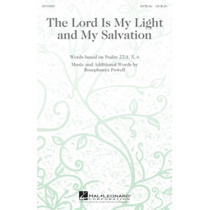 The Lord Is My Light And My Salvation